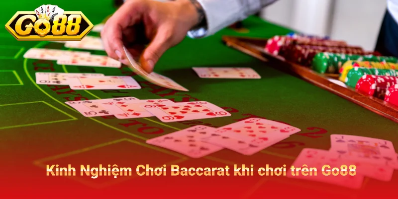 Kinh Nghiệm Chơi Baccarat khi chơi liên tục